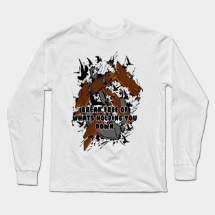 Break Free Long Sleeve T-Shirt